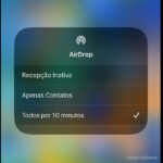 AirDrop com opção de 10 minutos