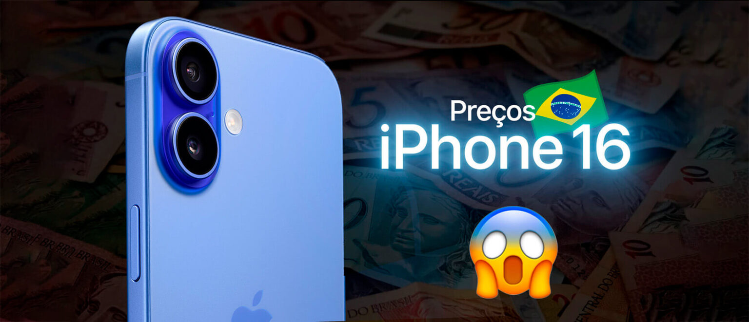 Preços iPhone 16 Brasil