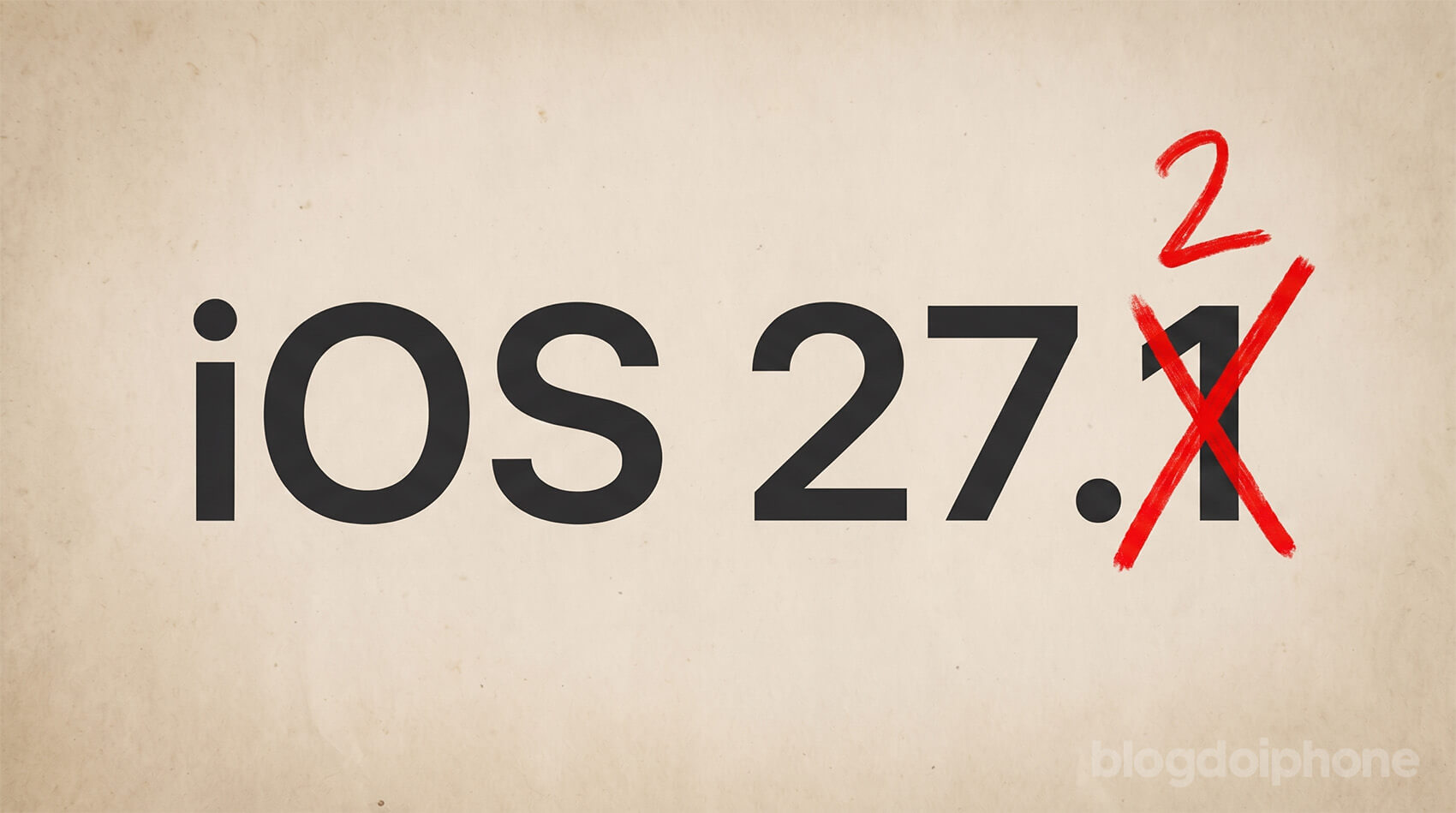 Seu iPhone não terá direito ao iOS 27.1; Apple começa a testar o iOS 27.2